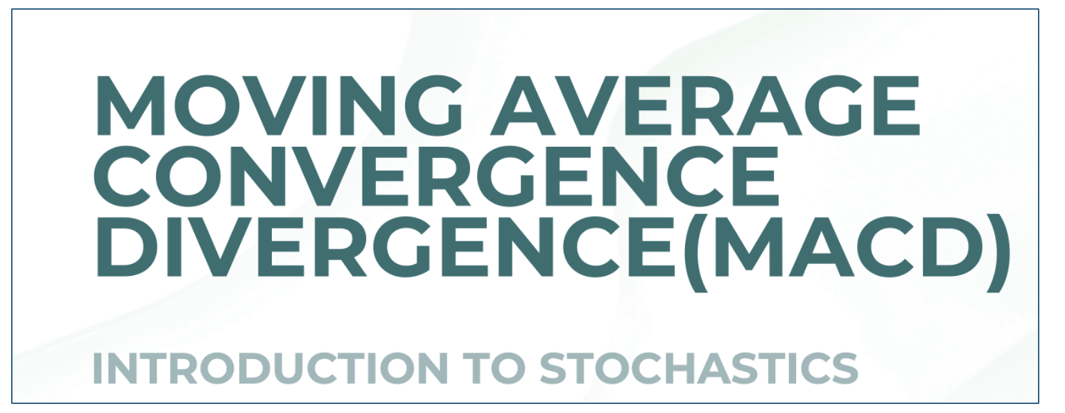 Moving Average Convergence Divergence (MACD) (Indroduction to Stochastics EP 2)